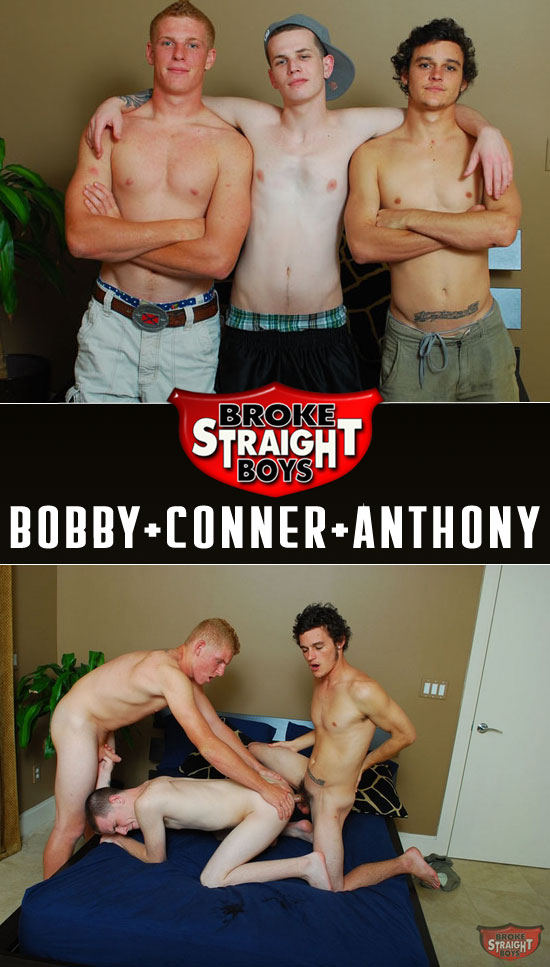 Bobby, Conner and Anthony