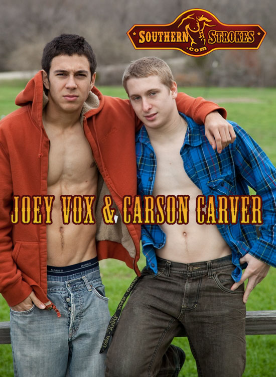 Joey Vox and Carson Carver